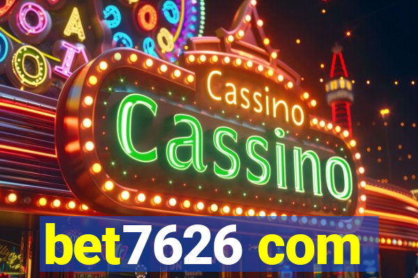 bet7626 com